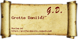 Grotte Daniló névjegykártya